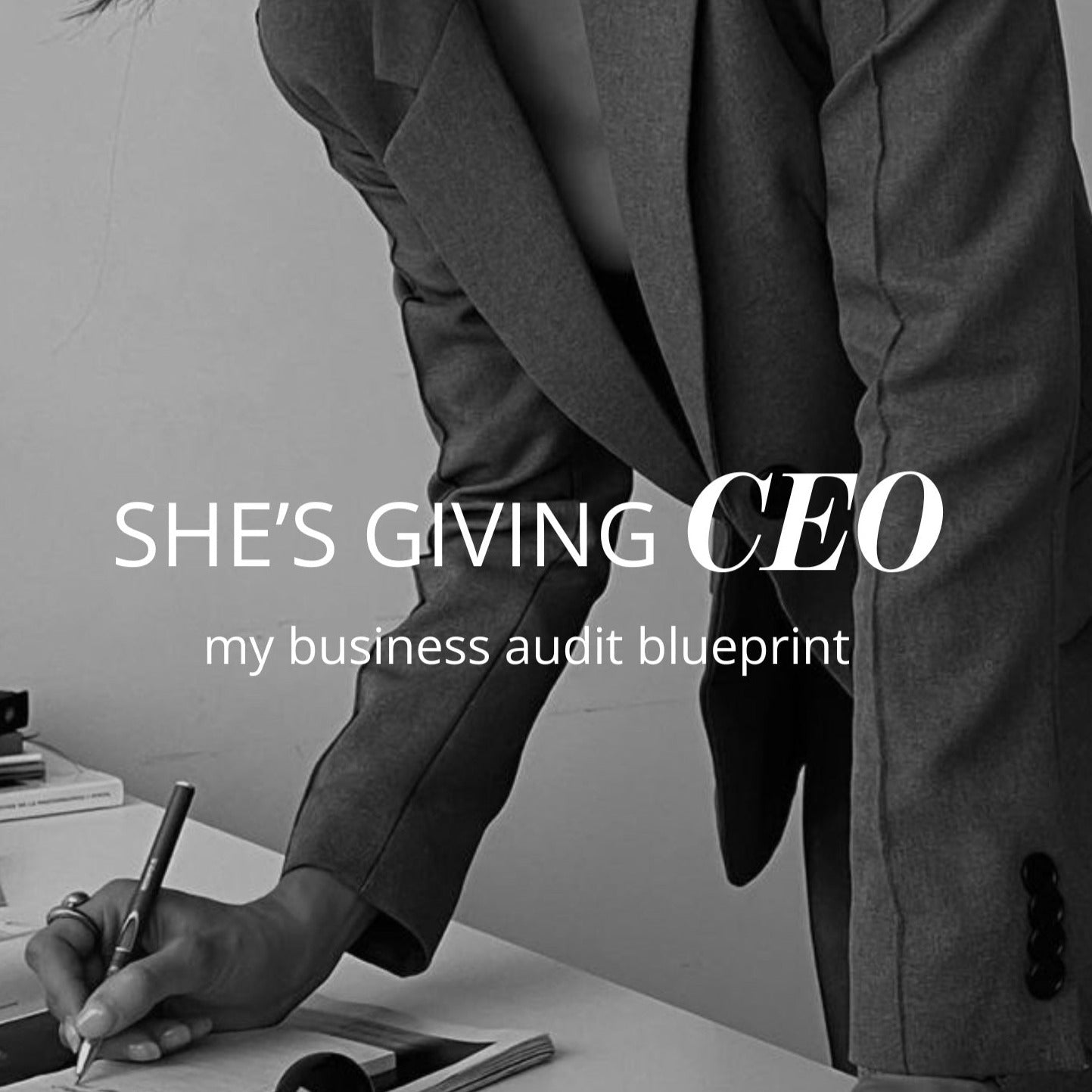 SHE'S GIVING CEO : The business audit