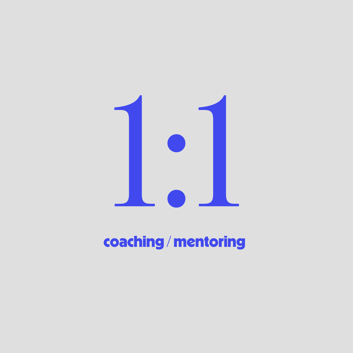 1:1 Coaching & Mentoring 9wks