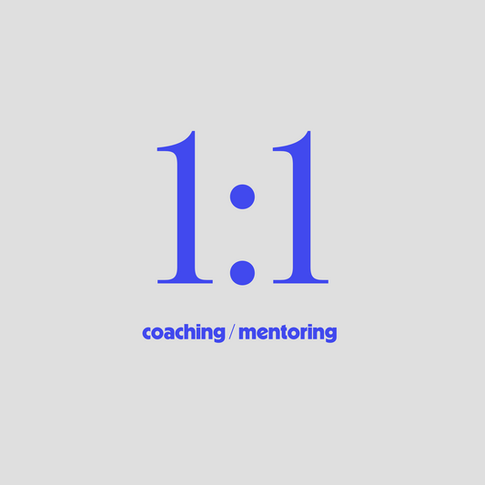 1:1 Coaching & Mentoring 9wks